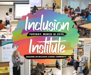 LRC-S Inclusion Institute 2025