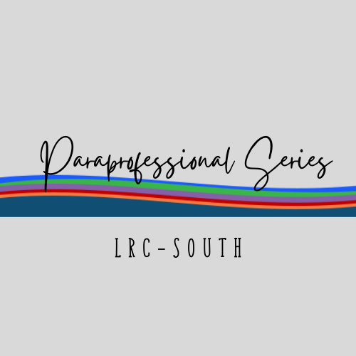LRC-South Inclusive Education Paraprofessional Series