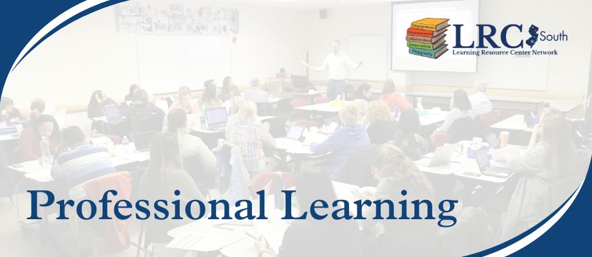 LRC-South Professional Learning