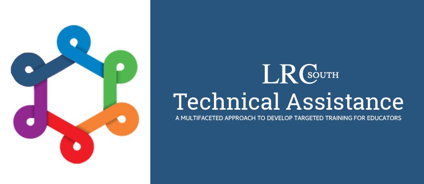 LRC-South Technical Assistance